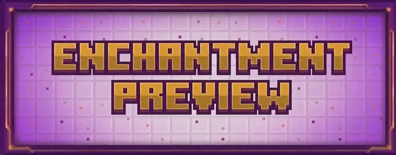 ENCHANTMENT PREVIEW
