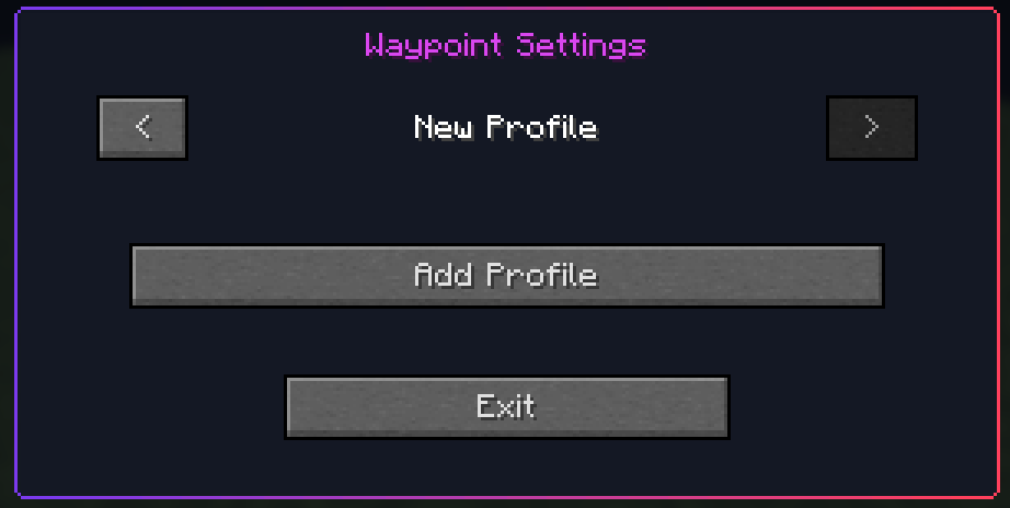 Creating and managing waypoint profiles