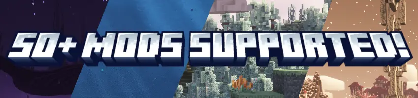 Over 50 mods supported