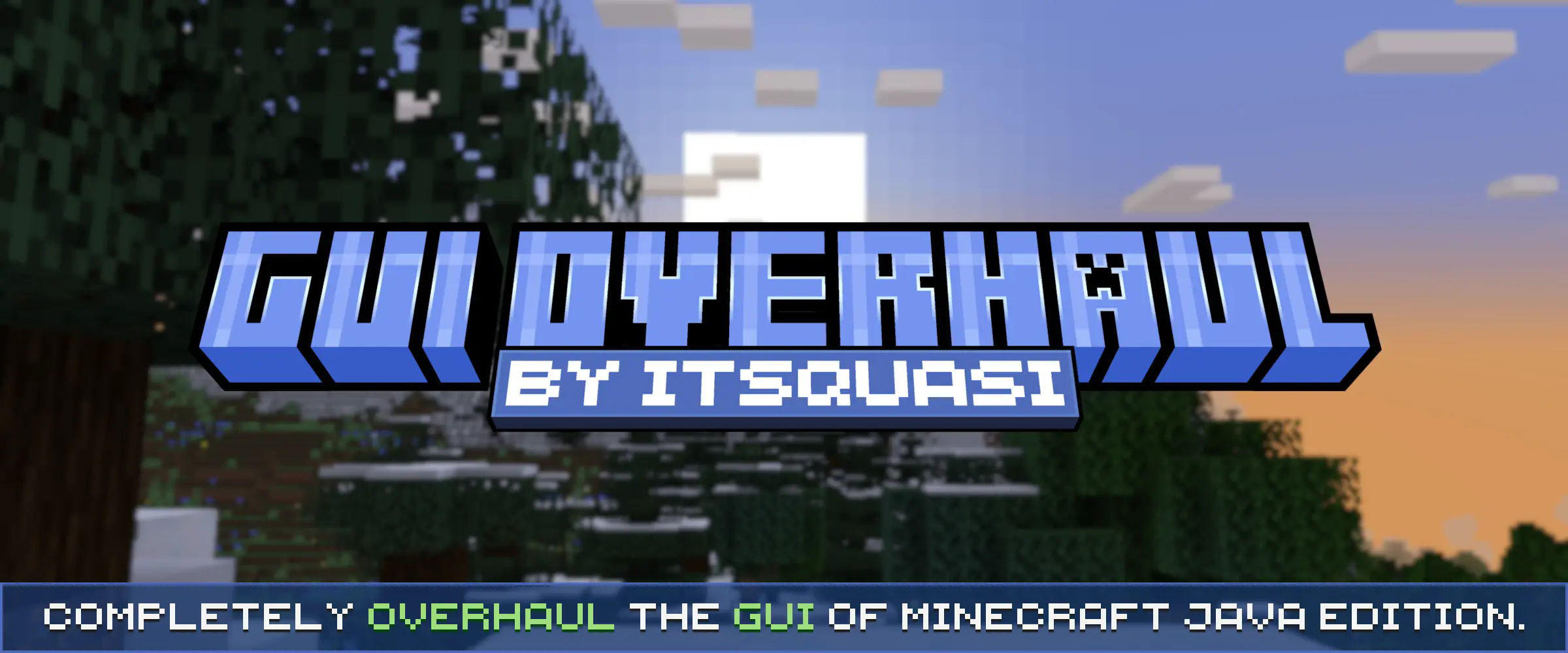 GUI OVERHAUL BY ITSQUASI