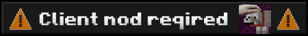 Client mod required!