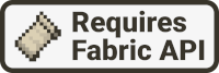 Fabric API is required