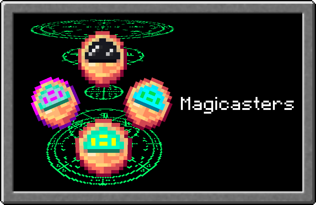 Magicasters