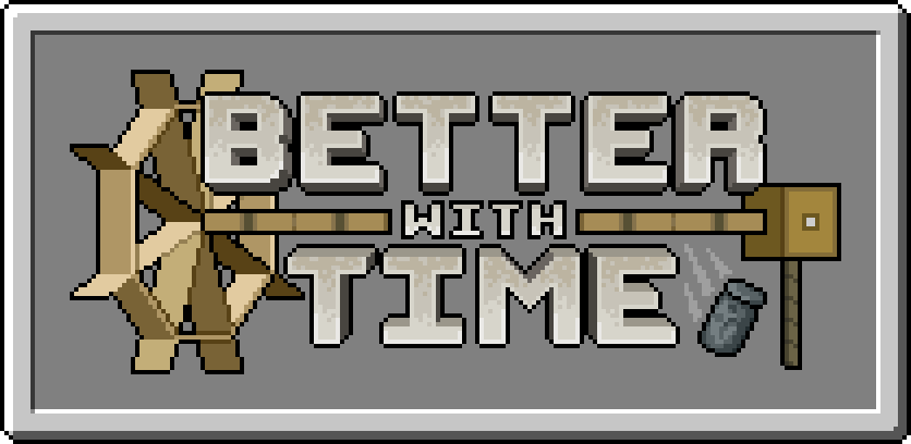 Better With Time Banner