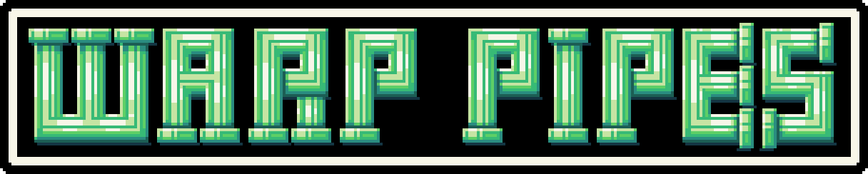 Warp Pipes