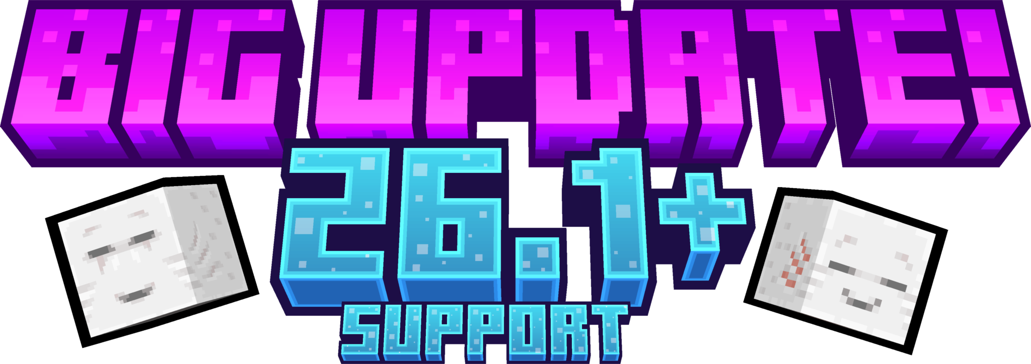 Big Update (26.1+ Support)