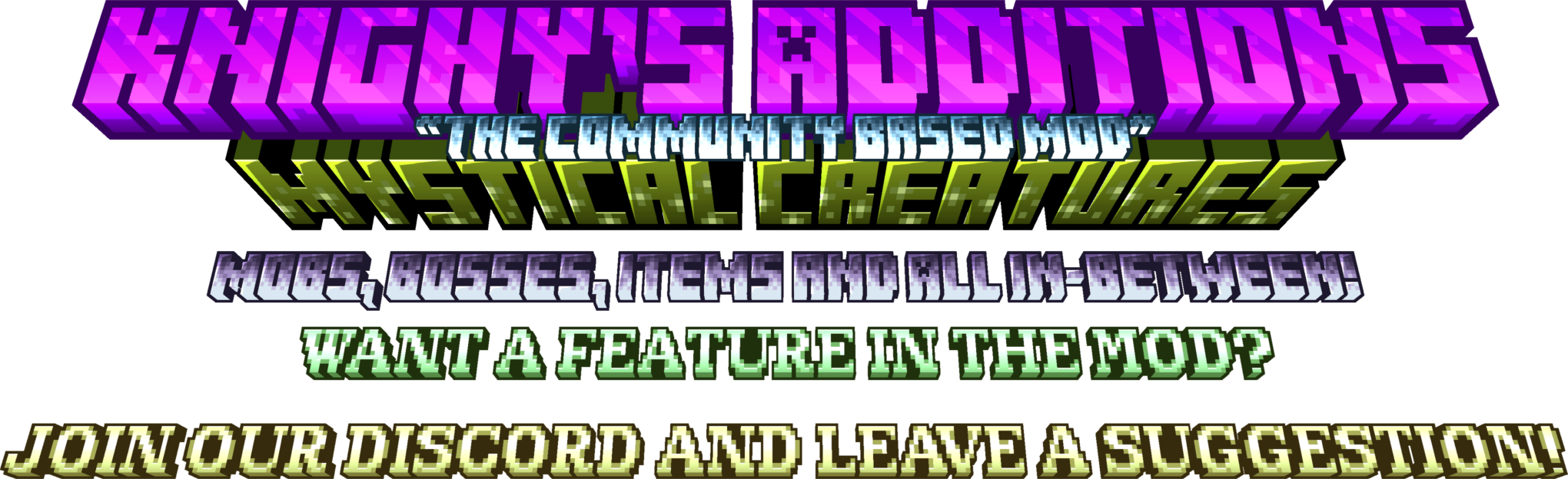 Knighy's Mystical Creatures! The Community Based Mod!