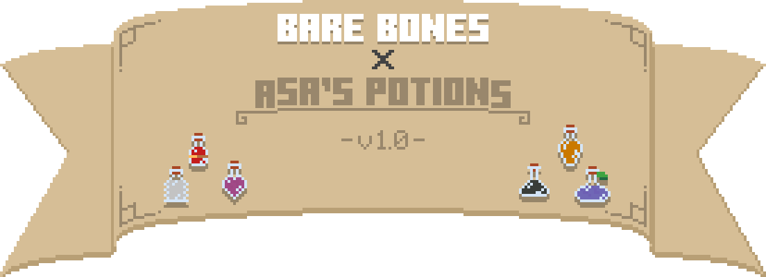 Bare Bones x Asa's Potions v1.0