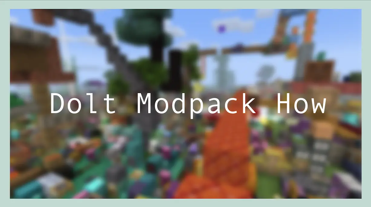 Dolt Modpack How