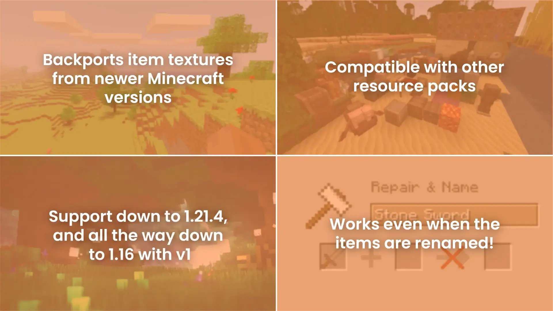 Key points: Backports item textures from newer Minecraft versions. Compatible with other resource packs. Support down to 1.21.4, and all the way down to 1.16 with v1. Works even when the items are renamed!