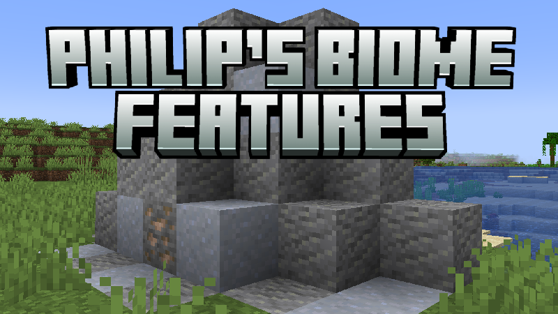 Philip's Biome Features - Minecraft Mod