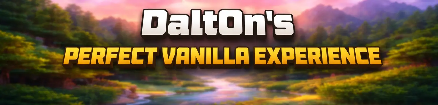 Dalt0n's Perfect Vanilla Experience