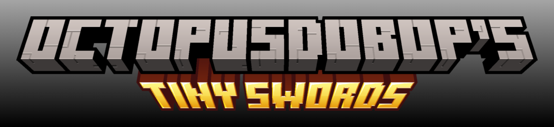 Large text saying octopusdobop's tiny swords