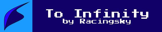 To Infinity by Racingsky Banner