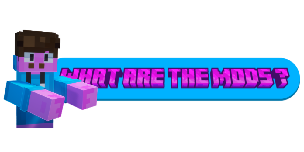 What are the mods ?