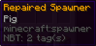 The tooltip of a repaired pig spawner