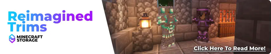 Reimagined Trims - Minecraft Storage Banner