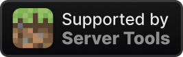 Supported by Server Tools