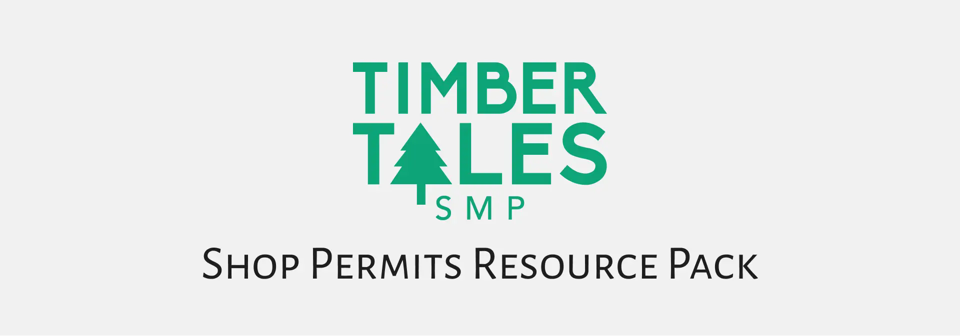 Timber Tales SMP Shop Permits Resource Pack Banner