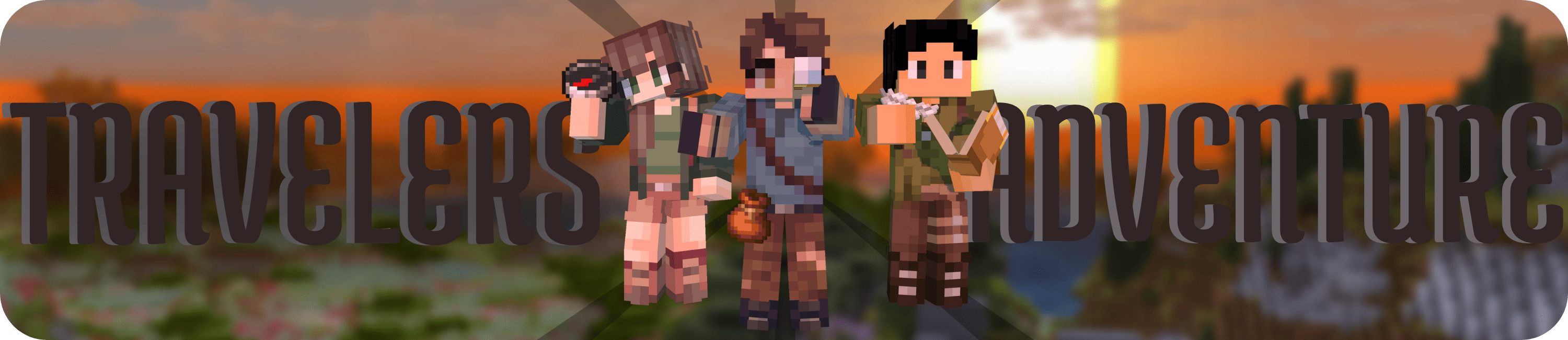 A banner with the text "TRAVELERS ADVENTURE" and three minecraft skins standing. With the image background being a sunset