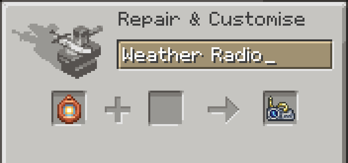 Renaming a Barometer to "Weather Radio" changes it's texture!