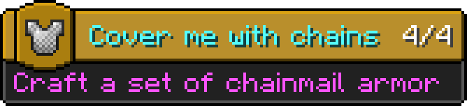 Minecraft advancement called "Cover me with chains"