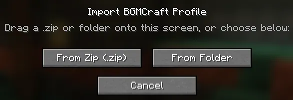 Profile import screen, An option to select a zip file, and an option to select a folder, Alternatively you can drag and drop the file into minecraft.
