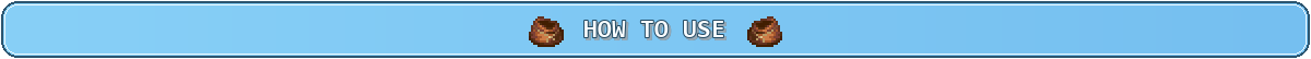 How To Use