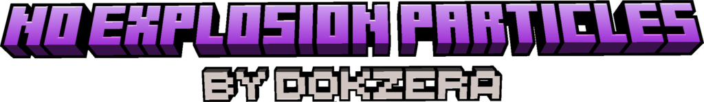 No Explosion Particles