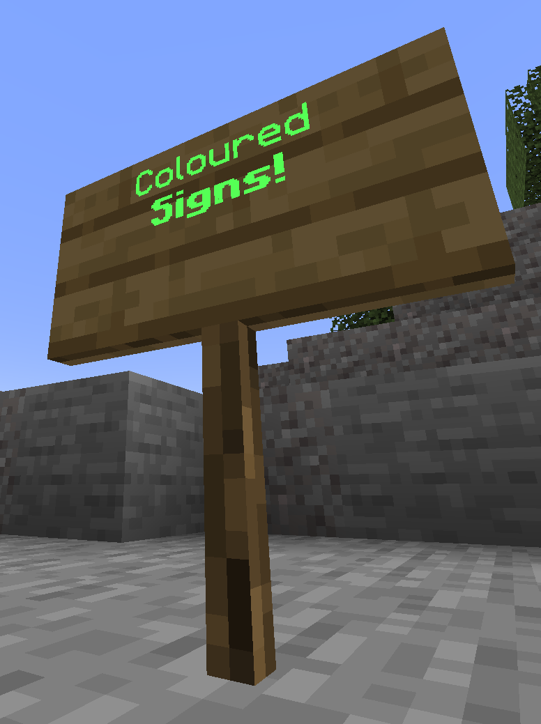 A sign showing "Coloured Signs!" in bold green