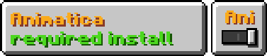 Animatica Required Install