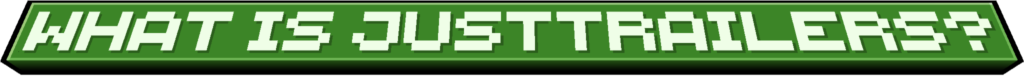 What Is JustTrailers?