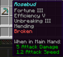 A diamond pickaxe named Rosebud which happens to be broken.