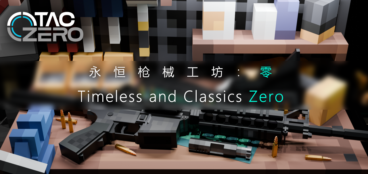 Timeless and Classics Zero
