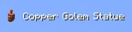 copper_golem_HUD_description
