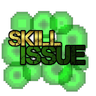 Skill Issue