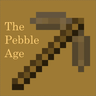 The Pebble Age