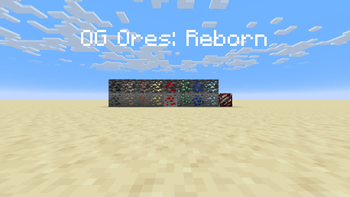 OG Ores: Reborn