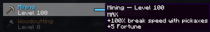 Mining at Level 100: +100% break speed with pickaxes, +5 Fortune
