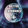 Better Experience+