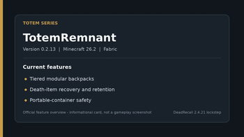 TotemRemnant feature overview