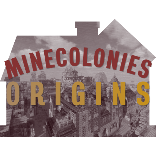 Minecolonies : Origins