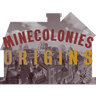 Minecolonies : Origins