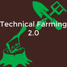 Technical Farming 2.0