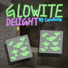 Glowite Delight