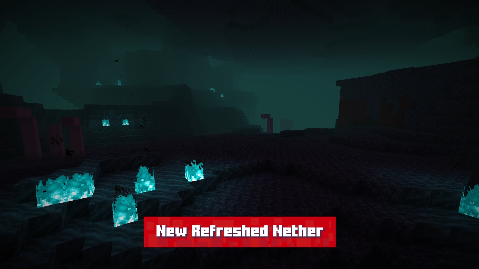 New Refreshed Nether