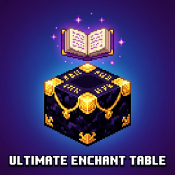 Ultimate Enchant Table