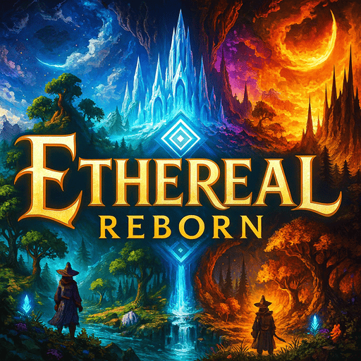 Ethereal Reborn
