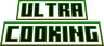 Ultra Cooking