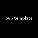 pvp template
